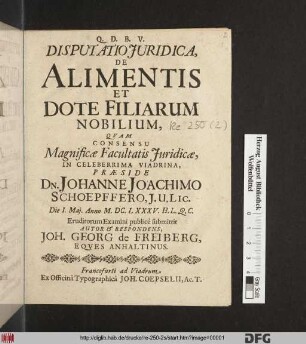 Disputatio Iuridica, De Alimentis Et Dote Filiarum Nobilium