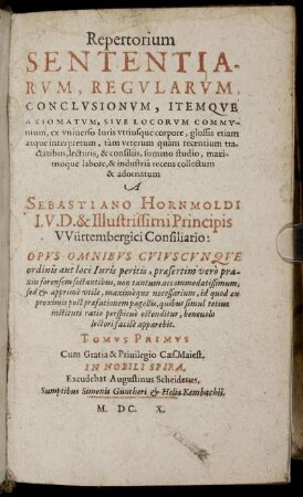 1: Repertorium Sententiarum, Regularum, Conclusionum, Itemque Axiomatum, Sive Locorum Communium. 1