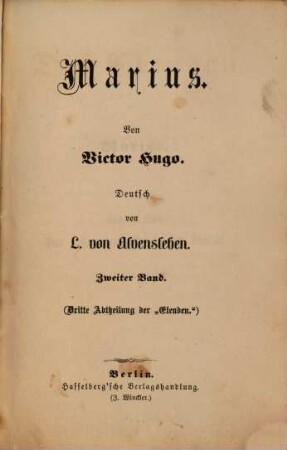 Die Elenden : Von Victor Hugo. Deutsch von L. von Alvensleben. 6