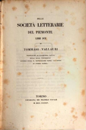 Delle Societá letterarie del Piemonte Libri Due