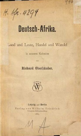 Deutsch-Afrika : Land und Leute, Handel und Wandel in unseren Kolonien