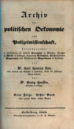 Archiv der politischen Oekonomie und Polizeiwissenschaft. 6, 6. 1843