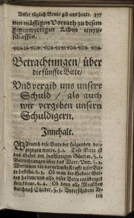 Betrachtungen, über die fünffte Bitte. Und vergib uns unsere Schuld, als auch wir vergeben unsern Schuldigern