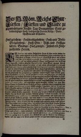Des H. Röm. Reichs Chur-Fürsten/ Fürsten und Stände zu gegenwärtigem Reichs-Tag Evangelischer Seits gevollmächtigte hoch-ansehnliche Herren Räthe/ Bottschafften und Gesandte. [...]