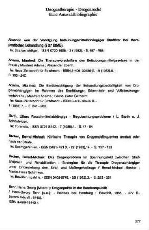 277-290, Drogentherapie - Drogenrecht. Eine Auswahlbibliographie