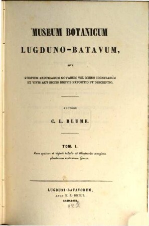Museum botanicum Lugduno-Batavum : sive stirpium exoticarum novarum vel minus cognitarum ex vivis aut siccis brevis expositio et descriptio, [1]