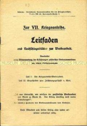 Werbeschrift und Anleitungsblatt der Reichsbank zur 7. Kriegsanleihe