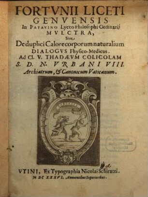 Mulctra, sive de duplici calore corporum naturalium ... : dialogus physico-medicus