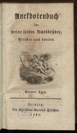 Th. 4: Anekdotenbuch für meine lieben Amtsbrüder, Priester und Leviten. Vierter Theil