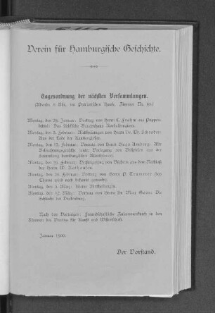 Tagesordnung der nächsten Versammlungen.