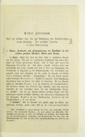 Erster Zeitraum. Von der ältesten Zeit bis zur Gründung des Frankenreiches durch Chlodwig. Die deutschen Stämme in ihrer Vereinzelung