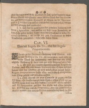 Cap. VI. Von der Regula De Tri, oder der Regula Proportionum