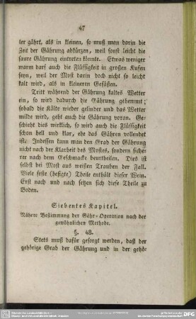 Siebentes Kapitel. Nähere Bestimmung der Gähr-Operationen nach der gewöhnlichen Methode