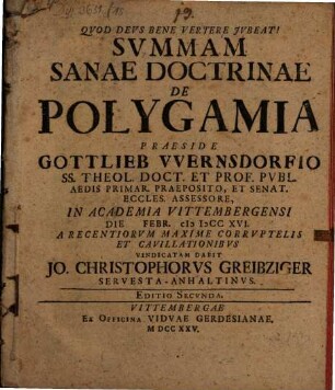Summam sanae doctrinae de polygamia : a recentiorum maxime corruptelis ...