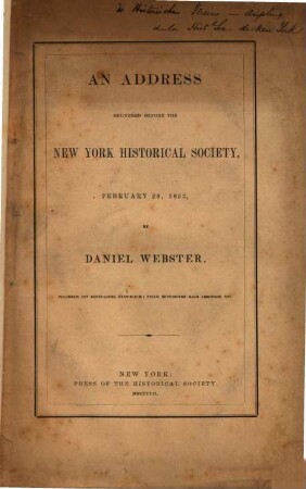 [An] address delivered before the New York Historical Society, February 23, 1852