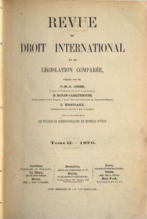 Revue de droit international et de législation comparée. 2, 2. 1870