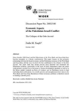 Economic aspects of the Palestinian-Israeli conflict : the collapse of the Oslo accord