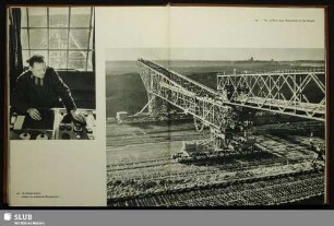 ... die 540 Meter lange Förderbrücke für den Abraum