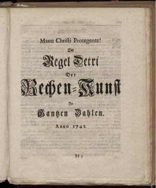 Die Regel Detri der Rechenkunst.