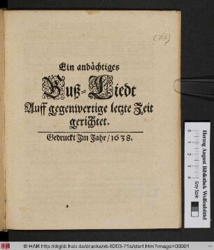 Ein andächtiges Buß-Liedt Auff gegenwertige letzte Zeit gerichtet