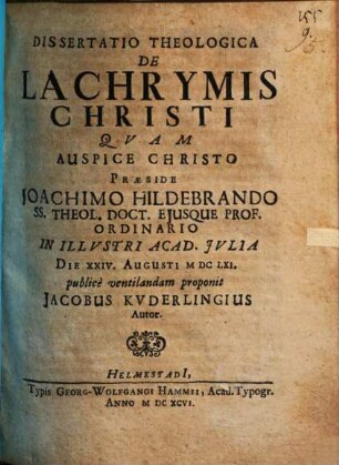 Diss. theol. de lachrymis Christi