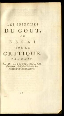Les Principes Du Gout, Ou Essai Sur La Critique