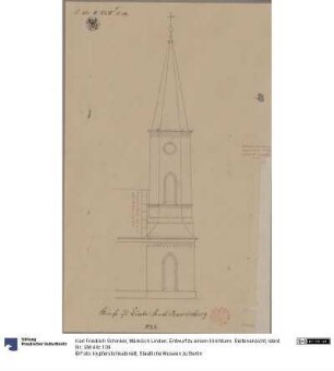 Märkisch Linden. Entwurf zu einem Kirchturm. Seitenansicht