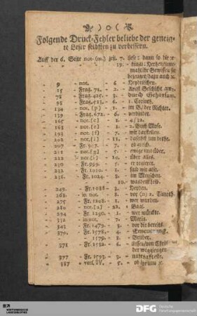 Folgende Druck-Fehler beliebe der geneigte Leser selbsten zu verbessern.