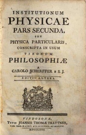 Institutionum physicae, 2. Pars:. Physica particularis
