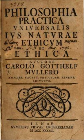 Philosophia Practica Vniversalis Ivs Natvrae Ethicvm Et Ethica