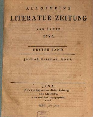 Allgemeine Literatur-Zeitung : ALZ ; auf das Jahr .... 1786, 1