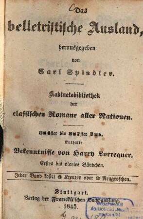 Bekenntnisse von Harry Lorrequer, 1/4. Mit dem Porträt des Dichters