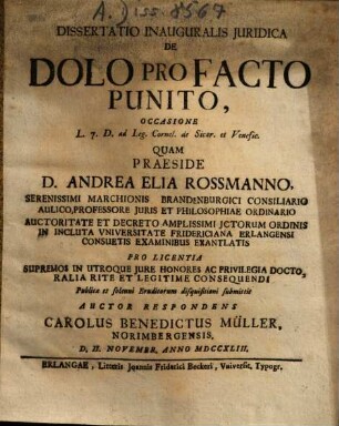 Dissertatio inauguralis iuridica de dolo pro facto punito : occasione L. 7. D. ad leg. Cornel. de Sicar. et Venefic.
