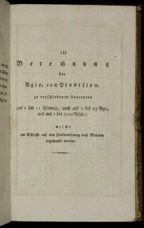 3 te Berechnung der Agio, auch Provision, zu verschiedenen Procenten ...