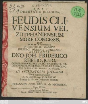 Disputatio Iuridica, De Feudis Clivensium Vel Zutphaniensium More Concessis