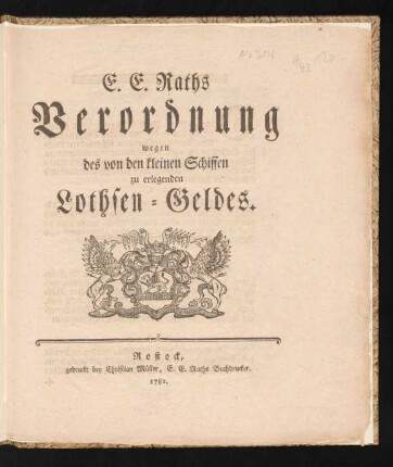 E. E. Raths Verordnung wegen des von den kleinen Schiffen zu erlegenden Lothsen-Geldes
