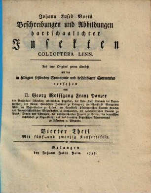 Johann Euseb. Voets Beschreibungen und Abbildungen hartschaaligter Insekten : Coleoptera Linn.. [1,]4, [Text]