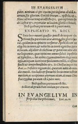 In Evangelium In feriis divi Barptholomaei. Luc. 22. ca.