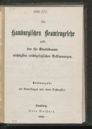 Die hamburgischen Beamtengesetze nebst den für Staatsbeamte wichtigsten reichsgesetzlichen Bestimmungen : Textausgabe mit Anmerkungen und einem Sachregister