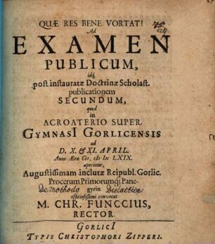 Ad examen publicum, idque post instauratae doctrinae scholast. publicationem secundum ... convocat M. Chr. Funccius : [simulque disserit de methodo dialecticae]