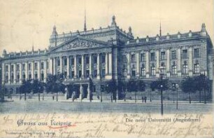 Gruss aus Leipzig: die neue Universität (Augusteum)