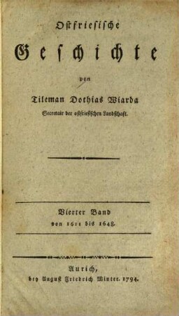 Ostfriesische Geschichte, 4 : von 1611 bis 1648.