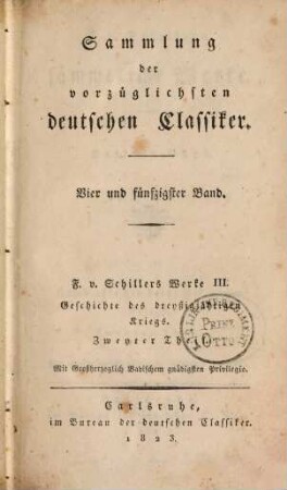 F. v. Schillers sämmtliche Werke, 3. Geschichte des dreyssigjährigen Krieges. Th. 2. - 1823. - 296 S.