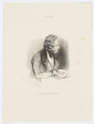 Alfred de Vigny, aus: "L’Artiste", Paris 1832