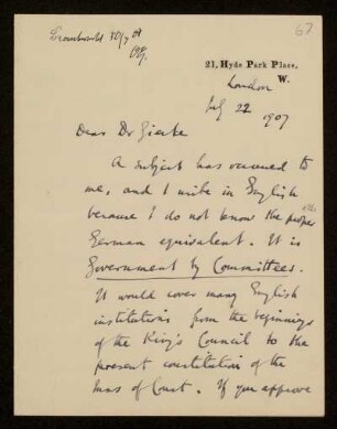67: Brief von Frederick Pollock an Otto von Gierke, London, 22.7.1907
