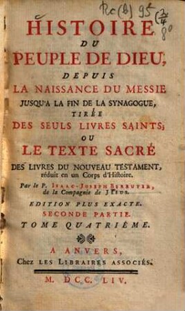 Histoire Du Peuple De Dieu : Depuis La Naissance Du Messie Jusqu'a La Fin De La Synagogue, 4