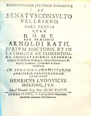 Dispvtationis Jvridicae Tripartitae De Senatvsconsvlto Velleiano. Pars ..., 3