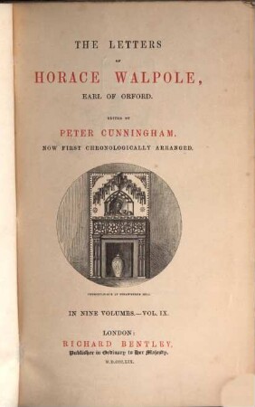 The letters of Horace Walpole, Earl of Oxford. 9