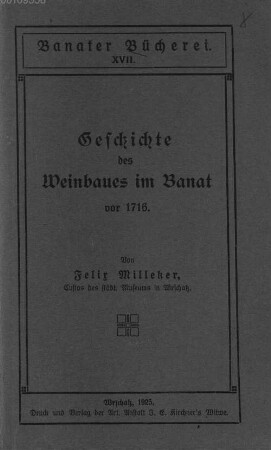 Geschichte des Weinbaues im Banat vor 1716