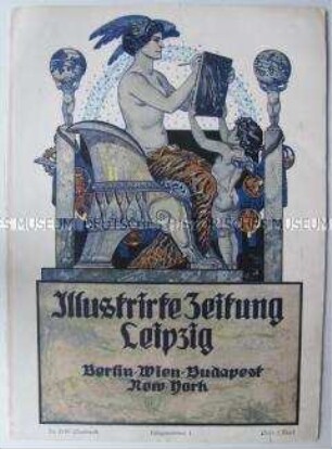 Wochenzeitschrift "Illustrirte Zeitung Leipzig" mit Bildern und Texten von der Mobilmachung und den ersten Kämpfen des 1. Weltkrieges (Nachdruck?)